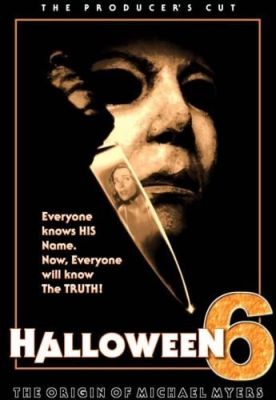 Halloween 6 (original director's cut)