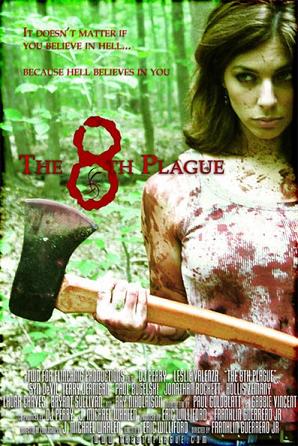 8th Plague, The