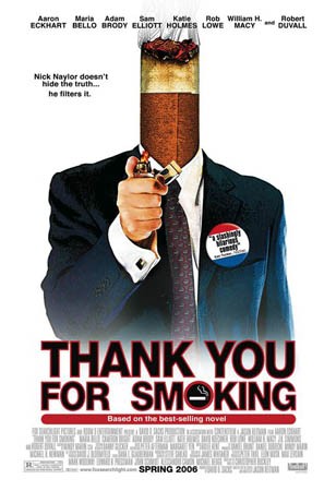 THANK YOU FOR SMOKING