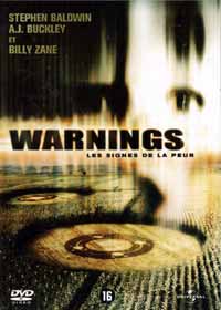 Warnings, les signes de la peur