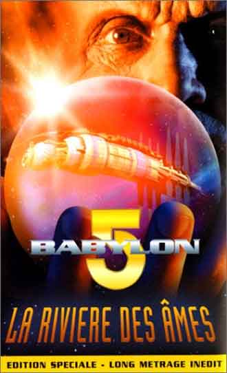 Babylon 5 : La rivi�re des �mes