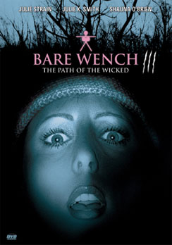 Bare Wench Project 3, The