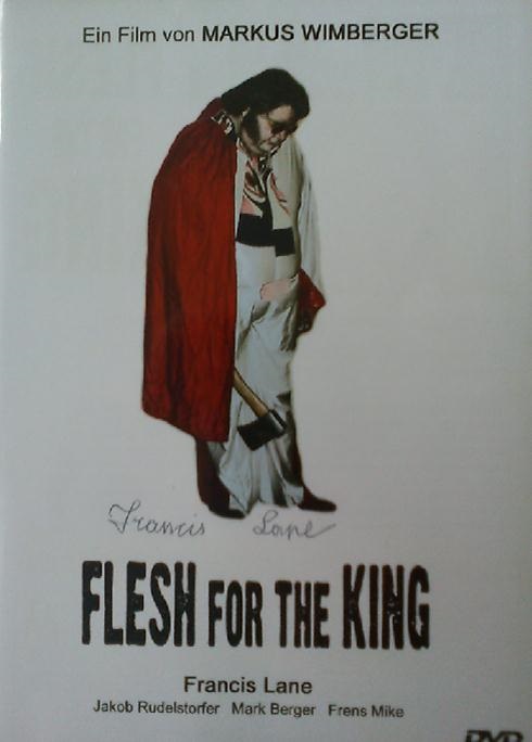  FLESH FOR THE KING