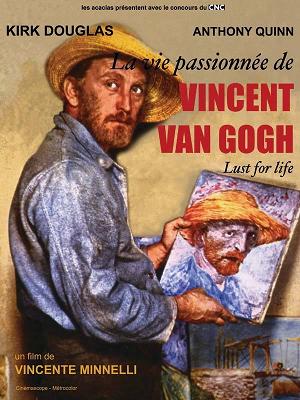 Vie passionn�e de Vincent Van Gogh, La