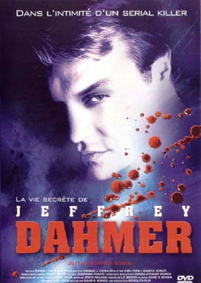 Vie secr�te de Jeffrey Dahmer, La