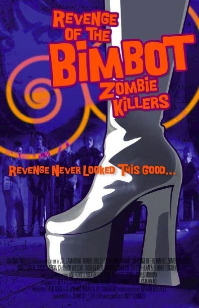 Revenge of the bimbot zombie killers