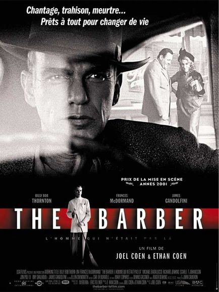 THE BARBER, L'HOMME QUI N'�TAIT PAS L�