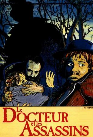 Docteur Et Les Assassins, Le