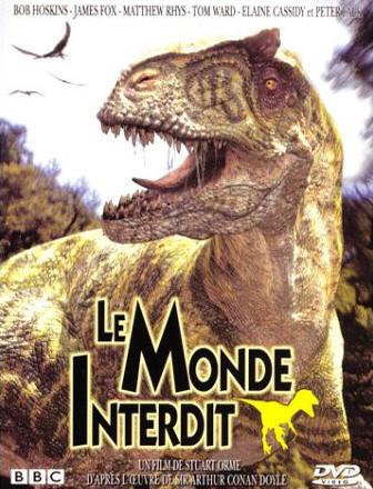 Aventuriers du monde perdu, Les - Le Monde interdit