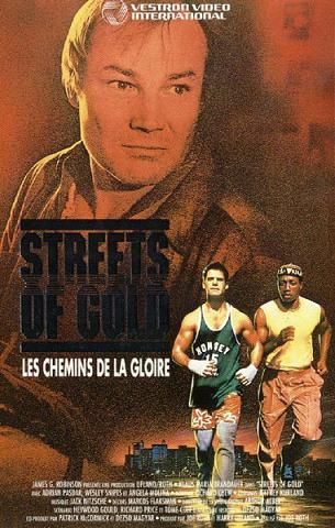 Streets of gold - Les chemins de la gloire