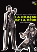 Ran�on de la peur, La