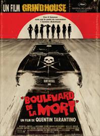 GRINDHOUSE: BOULEVARD DE LA MORT