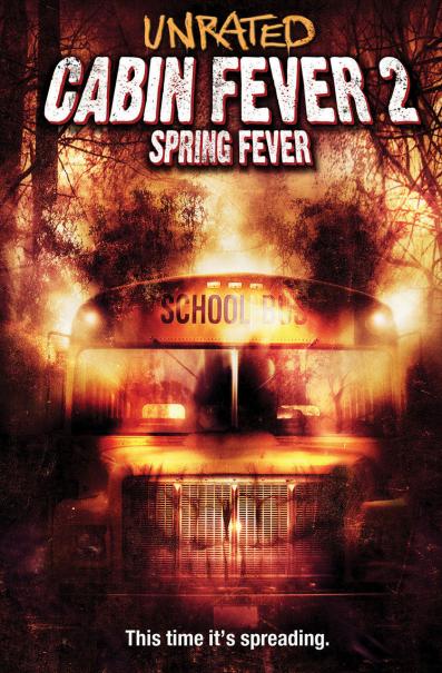 Cabin Fever 2 : Spring Fever