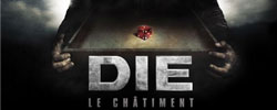 Die : Le Ch�timent