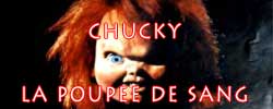 Chucky la Poup�e de Sang