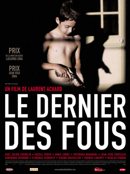 Dernier des fous, Le
