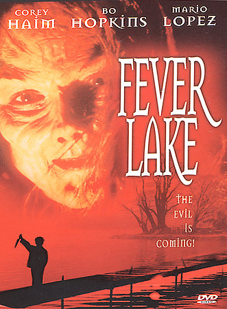 Fever Lake