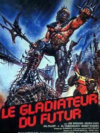 GLADIATEUR DU FUTUR, LE