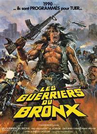 GUERRIERS DU BRONX, LES