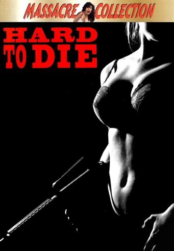 Hard To Die