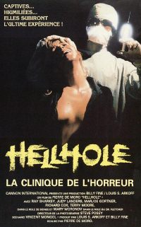 HELLHOLE : LA CLINIQUE DE L'HORREUR