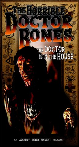Horrible Dr. Bones, The