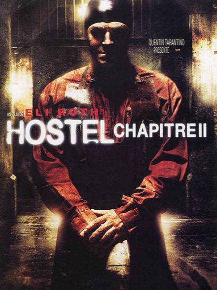 Hostel - chapitre 2