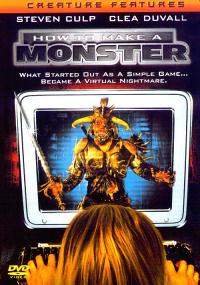 HOW TO MAKE A MONSTER