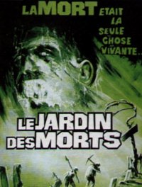 Jardin des Morts, Le