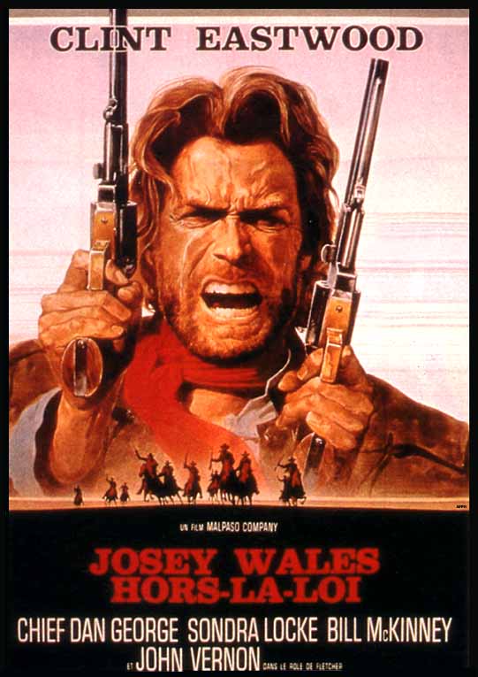 Josey Wales, Hors-la-loi