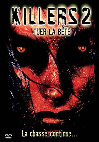 Killers 2: Tuer la b�te
