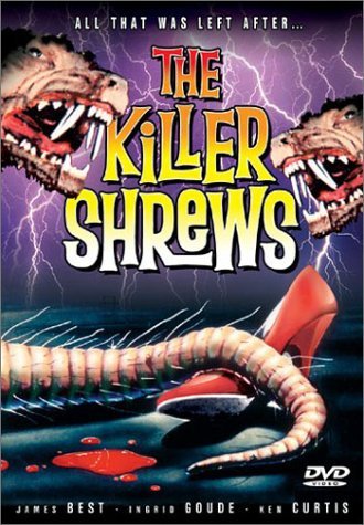 KILLER SHREWS, THE