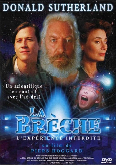 Br�che : L'exp�rience interdite, La