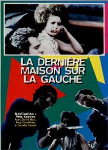 DERNI�RE MAISON SUR LA GAUCHE, LA