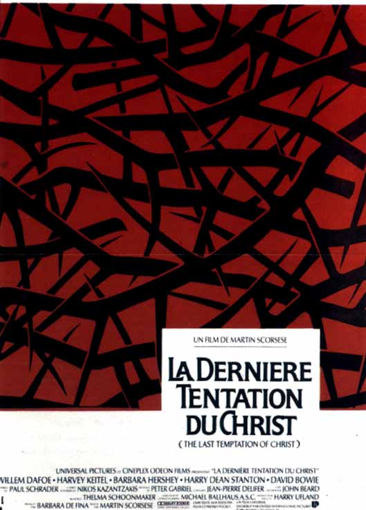 Derni�re tentation du Christ, La