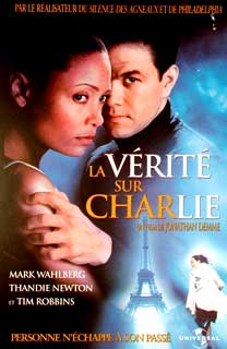 V�rit� sur Charlie, La