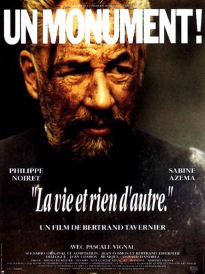 Vie et rien d'autre, La