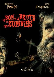 Bon la brute et les zombies, Le