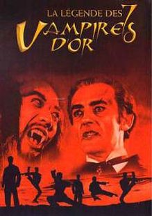 L�gende des 7 vampires d'or, La
