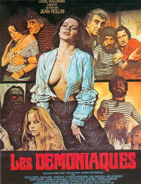 D�moniaques, Les