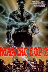 MANIAC COP 2