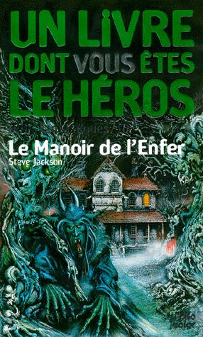 Manoir de l'enfer, Le