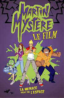 MARTIN MYST�RE LE FILM, LA MENACE VIENT DE L'ESPACE