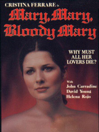 Mary, Mary, Bloody Mary