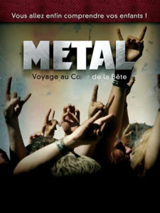 Metal: voyage au coeur de la b�te