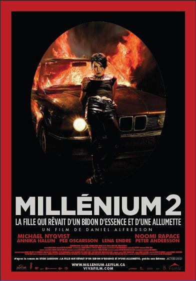  Mill�nium 2: La fille qui r�vait d'un bidon d'essence et d'une allumette