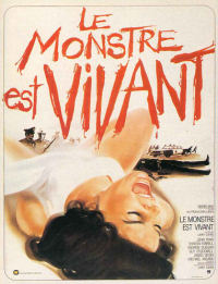 Monstre est vivant, Le