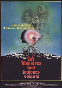 Monstres sont toujours vivants, Les