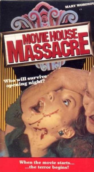 Movie House Massacre
