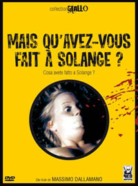 Mais qu'avez-vous fait � Solange ?